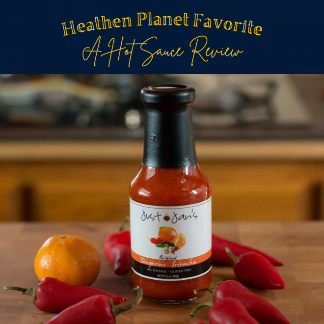 A Hot Sauce Review: Tangerine Sriracha